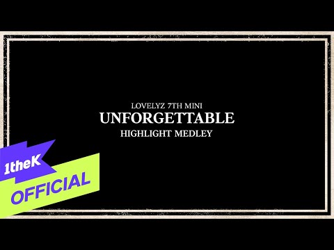 Lovelyz release highlight medley teaser for their seventh album ' Unforgettable' | allkpop