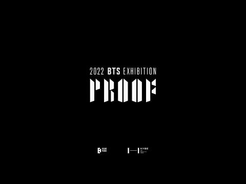 '2022 BTS EXHIBITION : Proof' to showcase BTS's legendary history