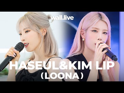 Loona’s Haseul And Kim Lip Show Off Their Elegant Vocals In Live ...