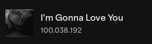 Spotify milestone for I'm Gonna Love You