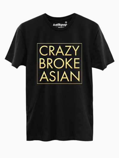 crazy broke asian shirt